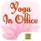 Yoga In Your Office
