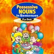 Possessive Nouns in Sentences Fun Deck Possessive Nouns in Sentences Fun Deck