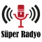 Süper Radyo Dinle