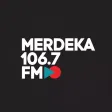 Merdeka 106.7 FM Merdeka 106.7 FM
