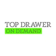 Top Drawer On Demand Top Drawer On Demand