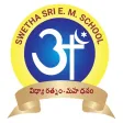 Swetha Sri E M School Swetha Sri E M School