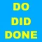 Do Did Done Lite : English irregular verbs revision