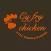 Cy Fry Chicken