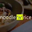 Noodle 'n' Rice Noodle 'n' Rice