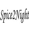 Spice2Night