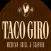 Taco Giro