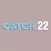 Catch 22
