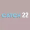 Catch 22