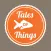Tales of Things