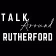 Talk Around Rutherford