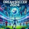 Dream Soccer 2025