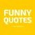 Funny Quotes