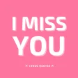 I Miss You Quotes