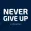 Never Give Up Quote and Saying