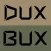 DUX BUX