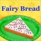 Fairy Bread
