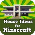 House Ideas for Minecraft