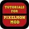 Tutorials for Pixelmon Mod for Minecraft