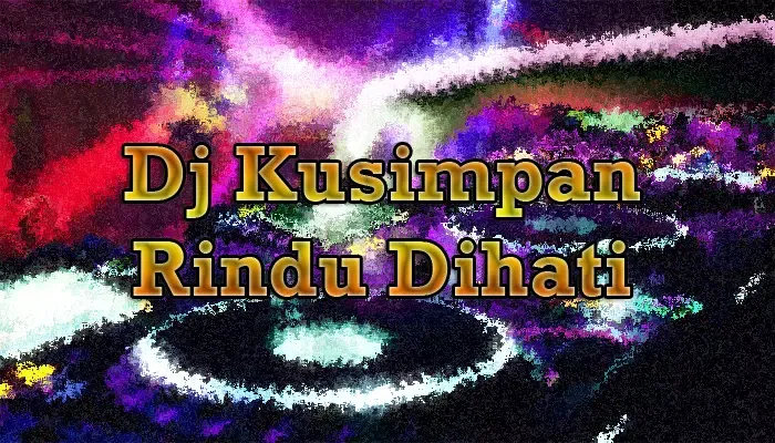 Скриншоты DJ Kusimpan Rindu Dihati