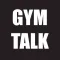 Gym Talk