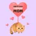 I Love Mother's Day Stickers
