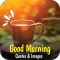 Good Morning Quotes & Messages