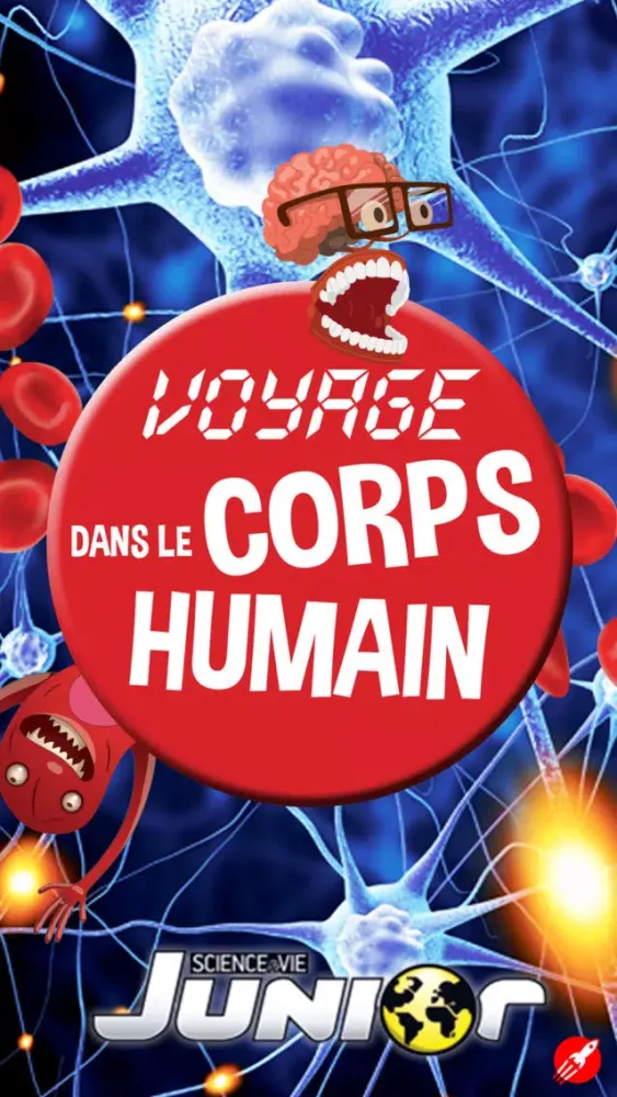 Voyage dans le corps humain - Un jeu Science et Vie Junior應用截圖