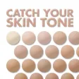 Catch Your Skin Tone