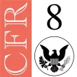 8 CFR by LawStack