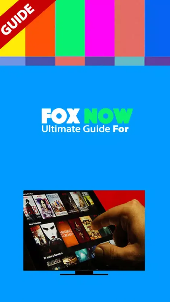 Tangkapan skrin Ultimate Guide For FOX NOW