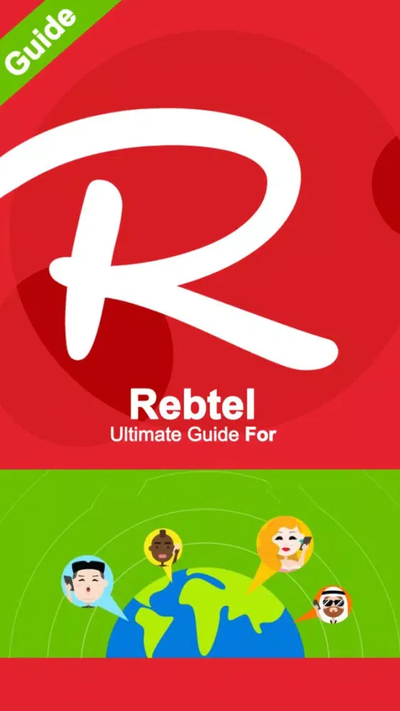 Скриншоты Ultimate Guide For Rebtel