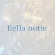 Bella notte Bella notte