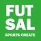 FUTSAL SPORTS CREATE