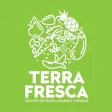 Terra Fresca Terra Fresca