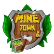 MineTown 2