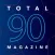 Total 90 Magazine