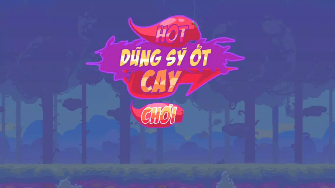 Dũng Sỹ Ớt स्क्रीनशॉट