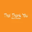 Thai Thank You Rice & Noodles