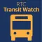RTC Transit Watch
