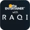 ENTERTAINER with RAQI