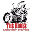 The Horse BackStreet Choppers Magazine The Horse BackStreet Choppers Magazine