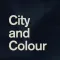 City and Colour Live