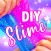 DIY Slime : How To Make Slime