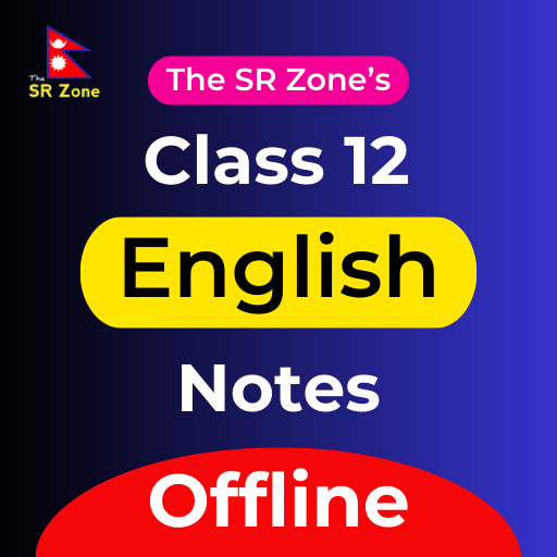 Class 12 English Notes Guide