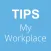 TIPS My Workplace
