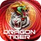Dragon Tiger