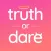 Truth or Dare Game Extreme