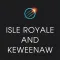 Isle Royale and Keweenaw
