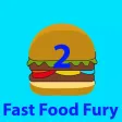 Fast Food Fury 2